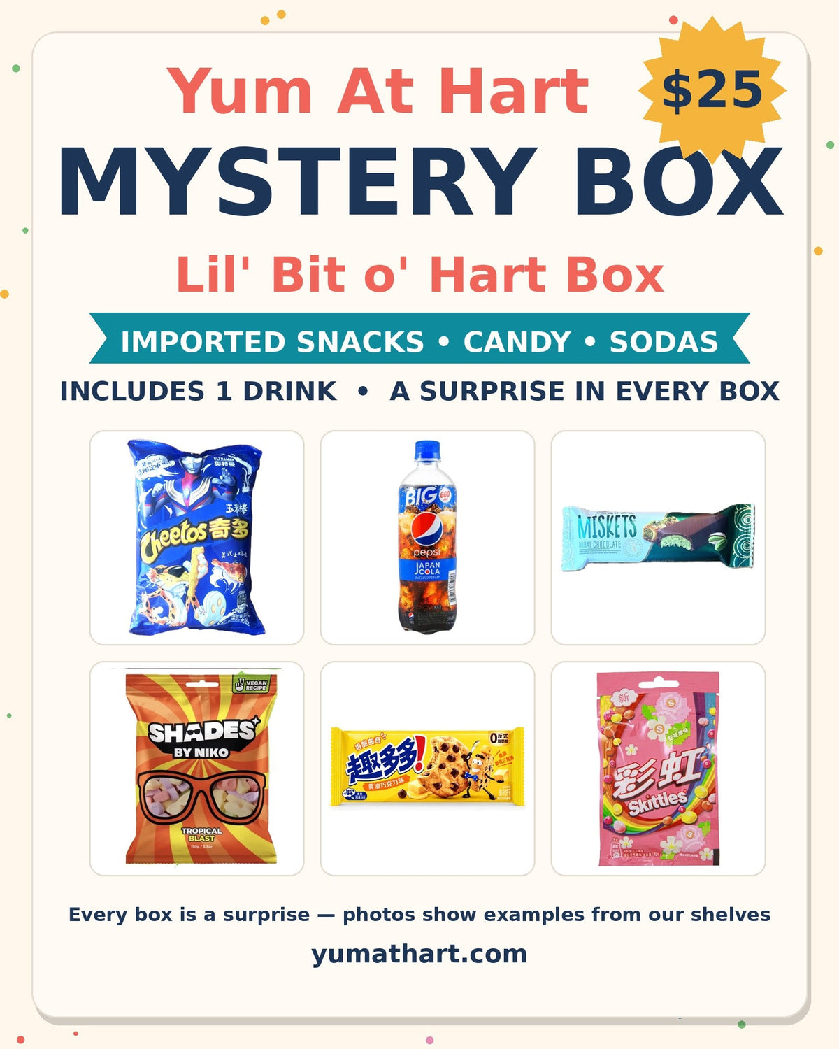 Yum At Hart Mystery Box – Lil' Bit o' Hart Box – surprise mix of imported snacks, candy and sodas, includes 1 drink